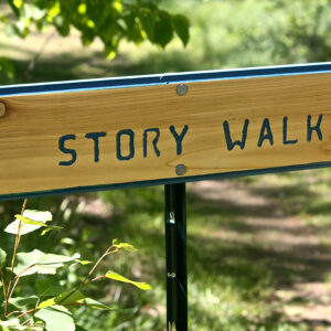 story walk sign